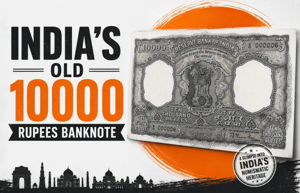 Forget ₹2000 — India Once Printed a ₹10,000 Note. Here's Why It Vanished